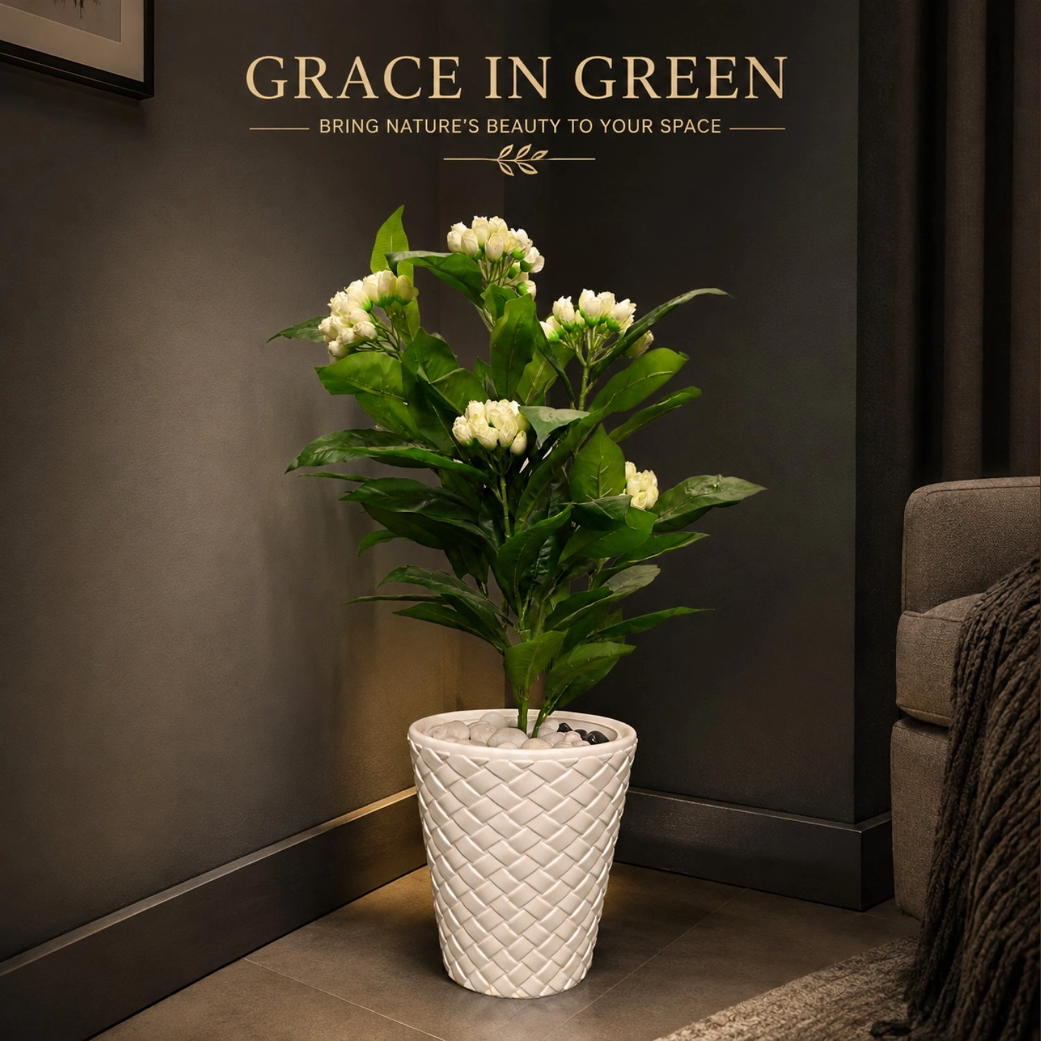 Bring Nature, Bring Elegance to Your Space
